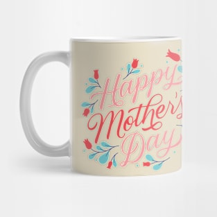 Happy Mother's Day Mug